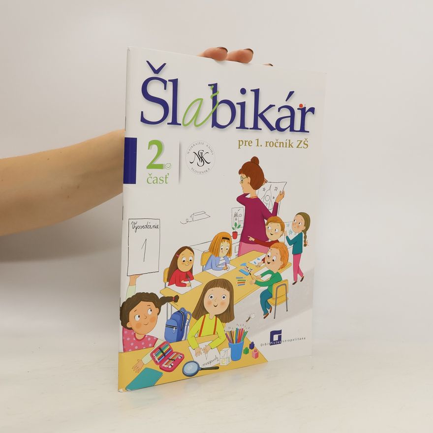Zuzana Virgovičová Šlabikár pre 1. ročník ZŠ