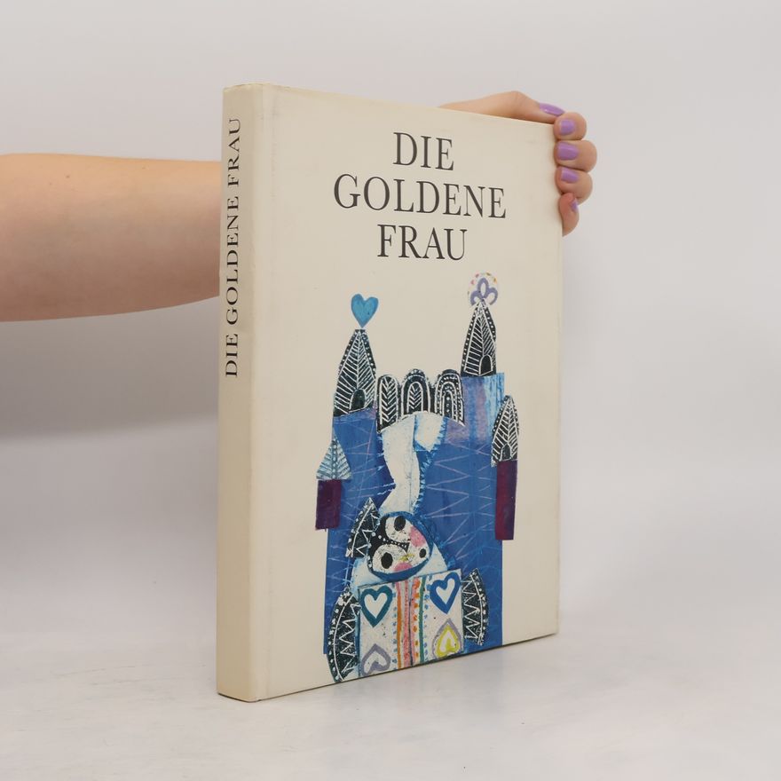 Autorenkollektiv Die Goldene Frau
