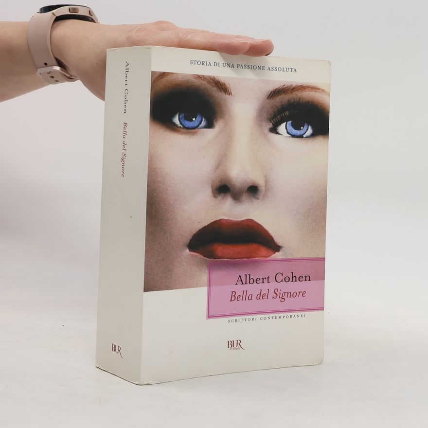 Albert Cohen Bella del Signore