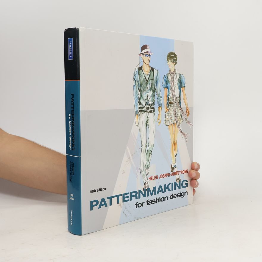 Helen Joseph-Armstrong Patternmaking for Fashion Design