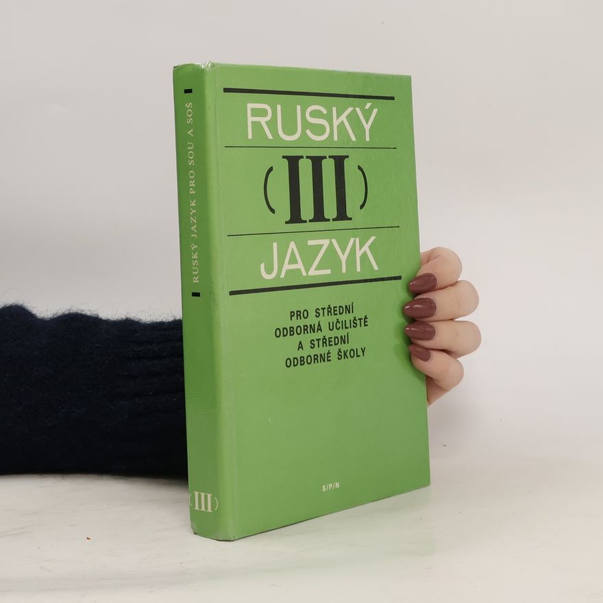 Květuše Lepilová Ruský jazyk III.