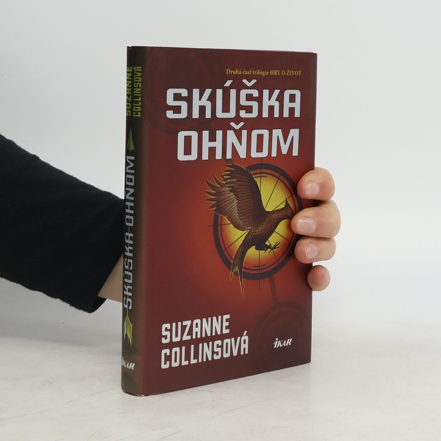 Suzanne Collins Skúška ohňom