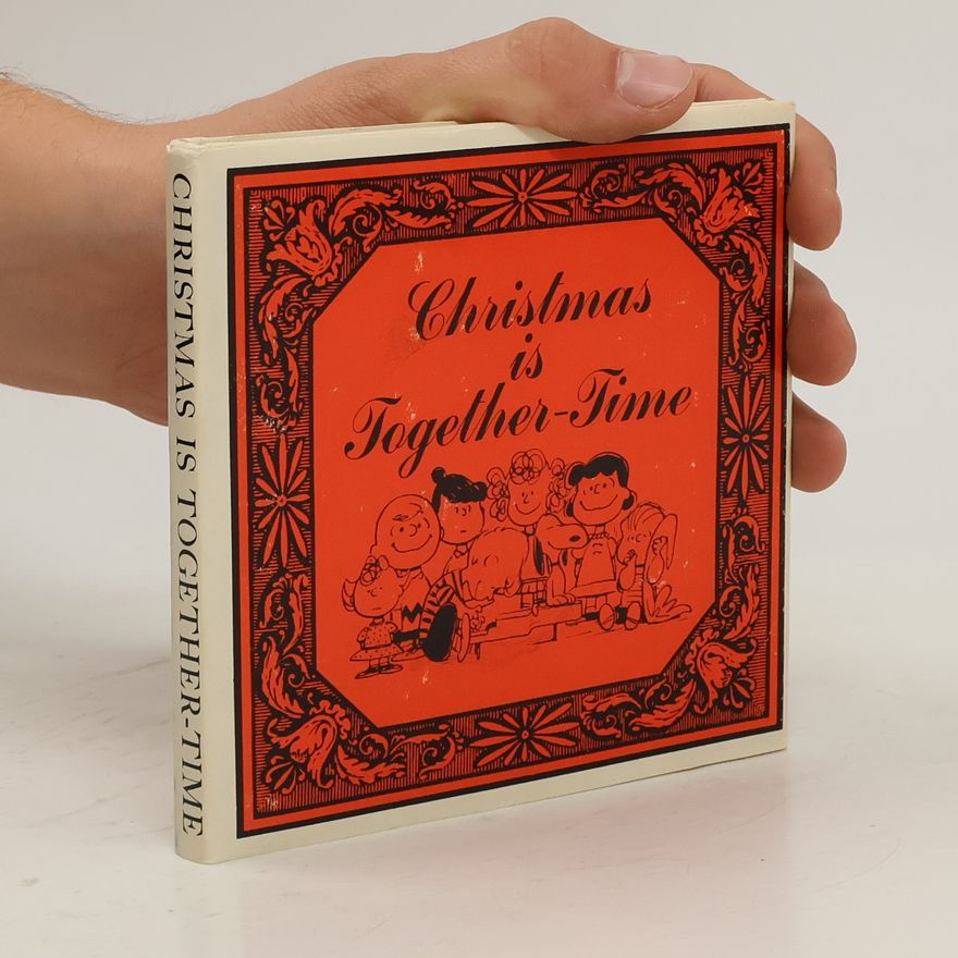 Charles Shulz Christmas is Togerher-Time