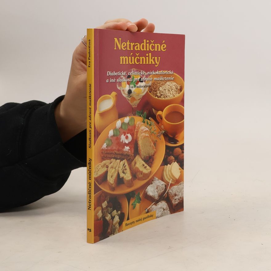 Eva Paulovičová Netradičné múčniky