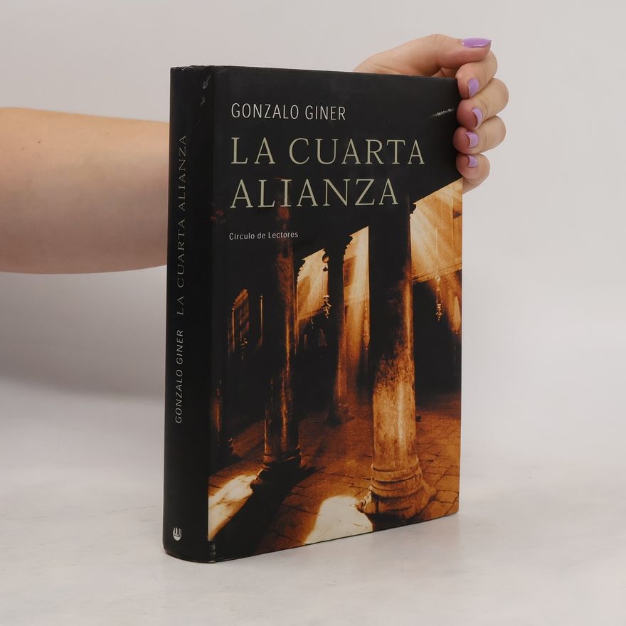 Gonzalo Giner La Cuarta Alianza