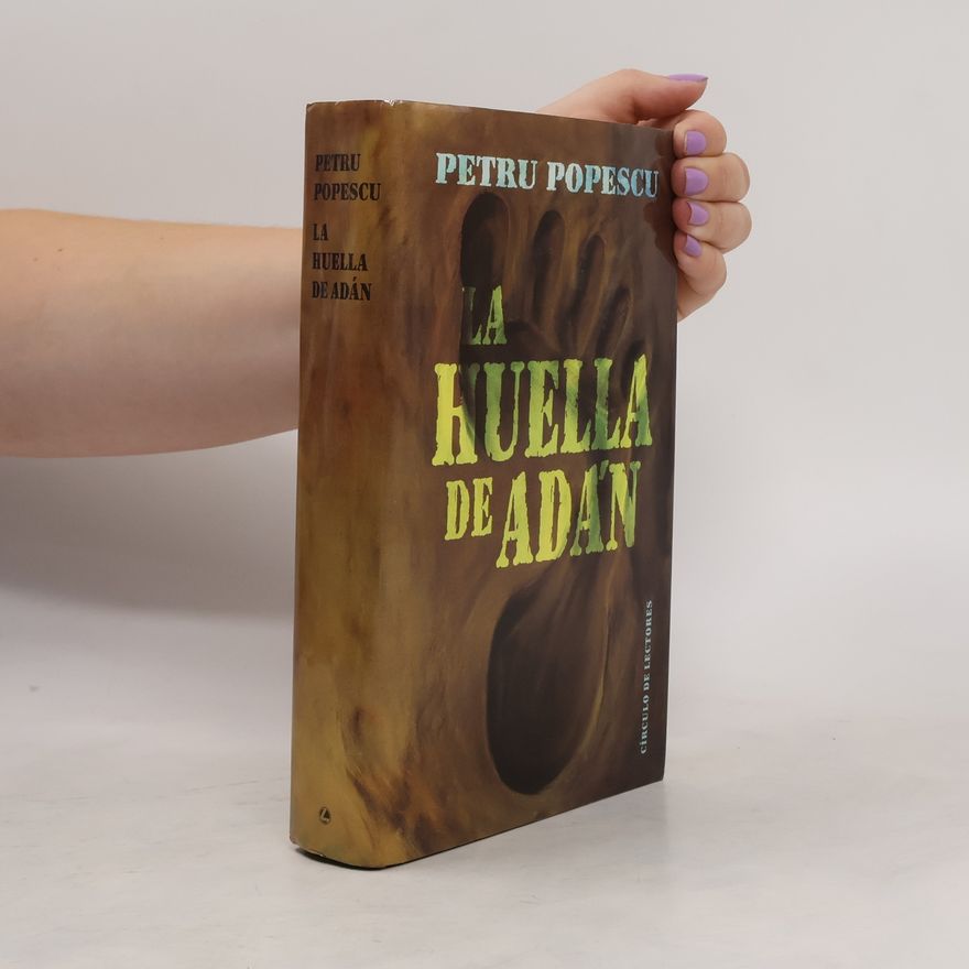 Petru Popescu La huella de Adán