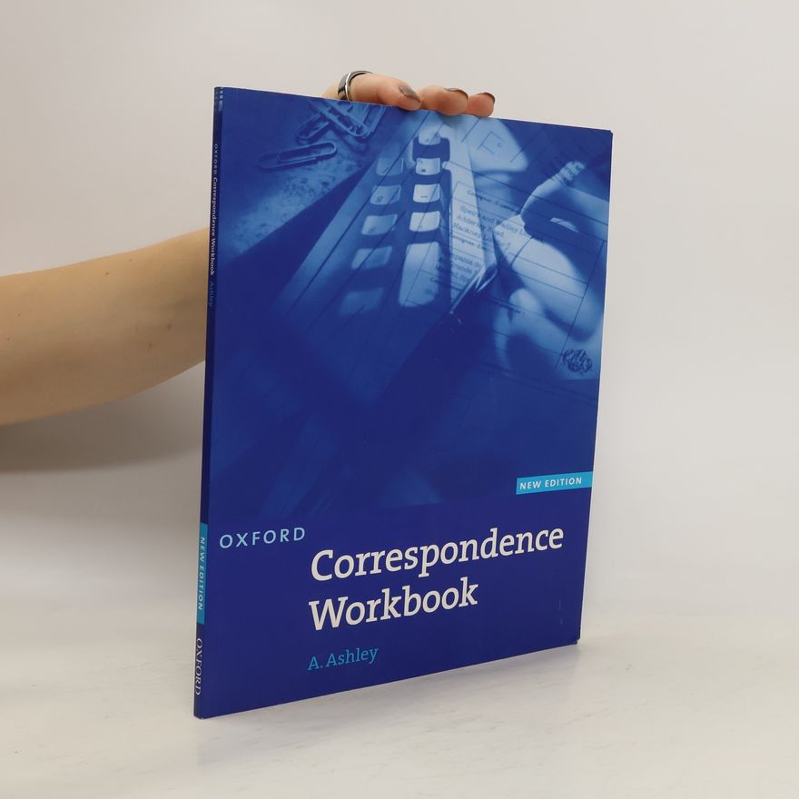 A. Ashley Oxford Correspondence Workbook
