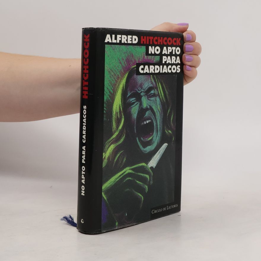 Alfred Hitchcock No apto para cardiacos