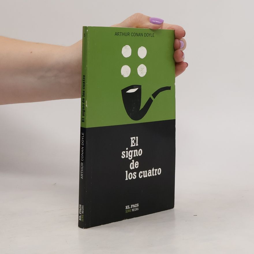 Arthur Conan Doyle El signo de los cuatro