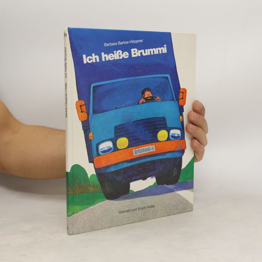 Barbara BartosHöppner Ich heiße Brummi