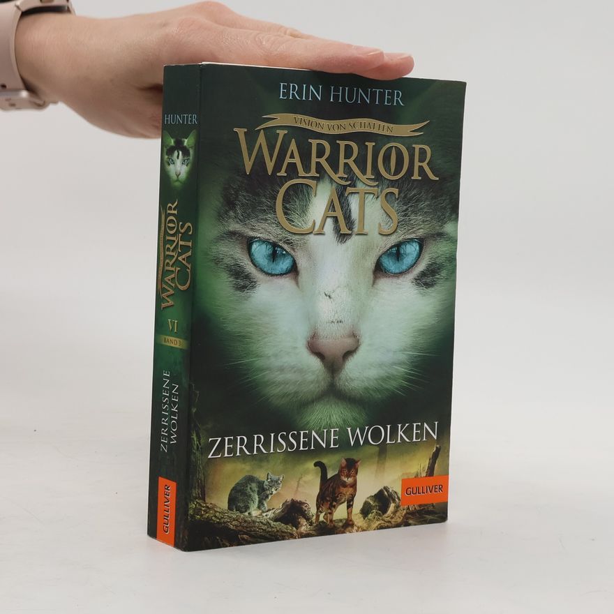 Erin Hunter Warrior Cats - 06/3 Vision von Schatten. Zerrissene Wolken