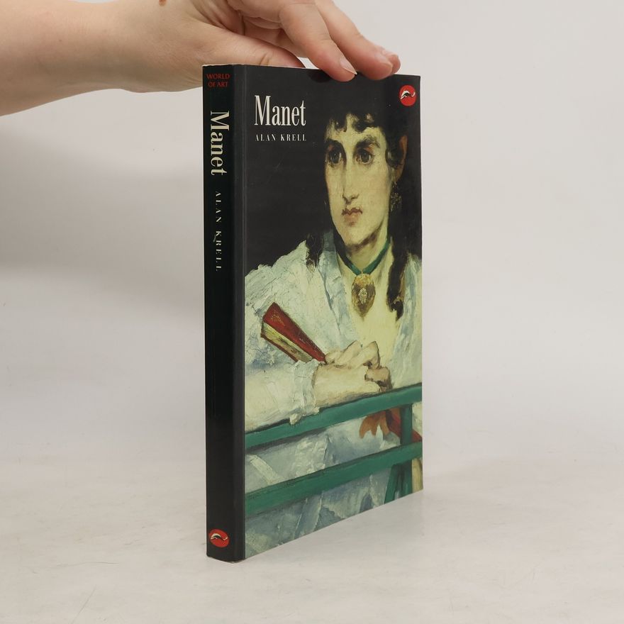 Alan Krell Manet and the Painters of Contemporary Life