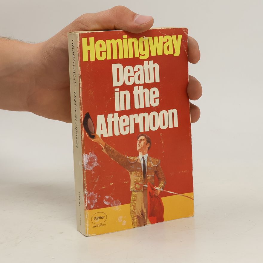 Ernest Hemingway Death in the Afternoon