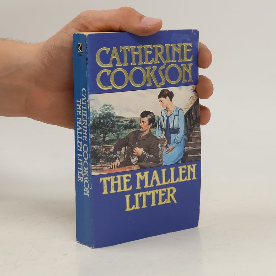 Catherine Cookson The Mallen Litter