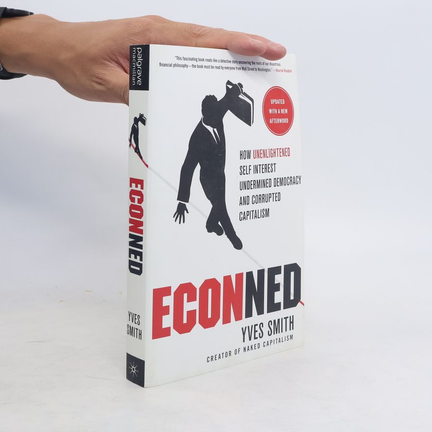 Yves Smith ECONned