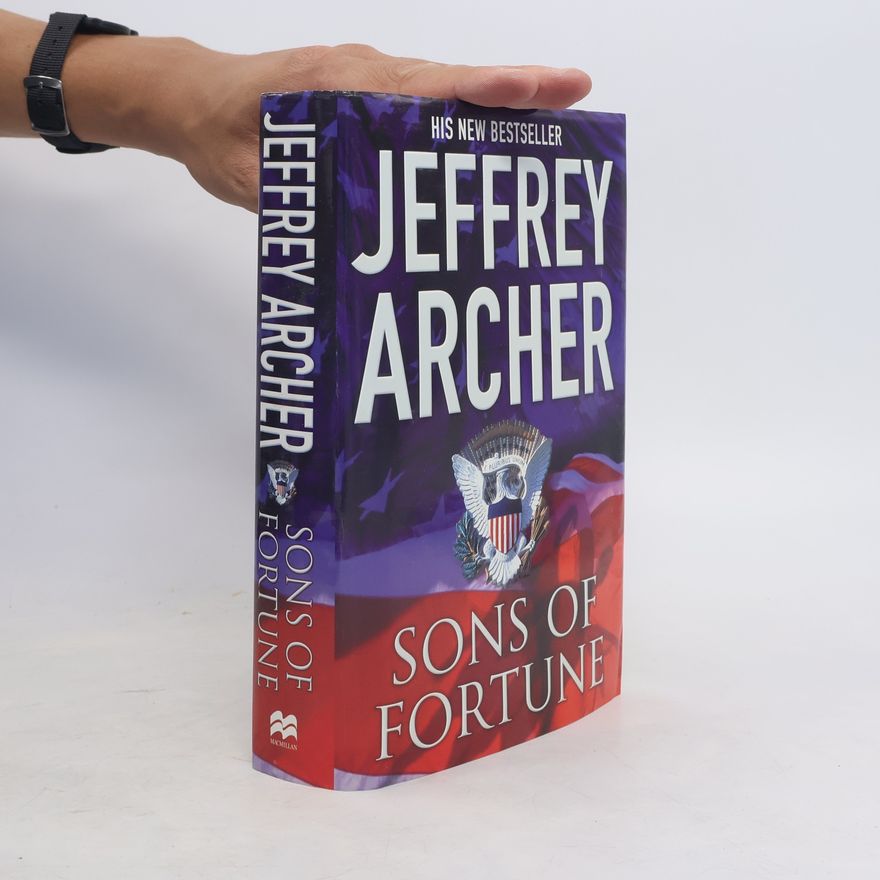 Jeffrey Archer Sons of fortune