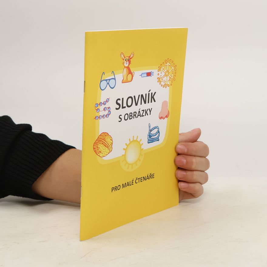 Hana Mühlhauserová Slovník s obrázky pre malé čtenáře