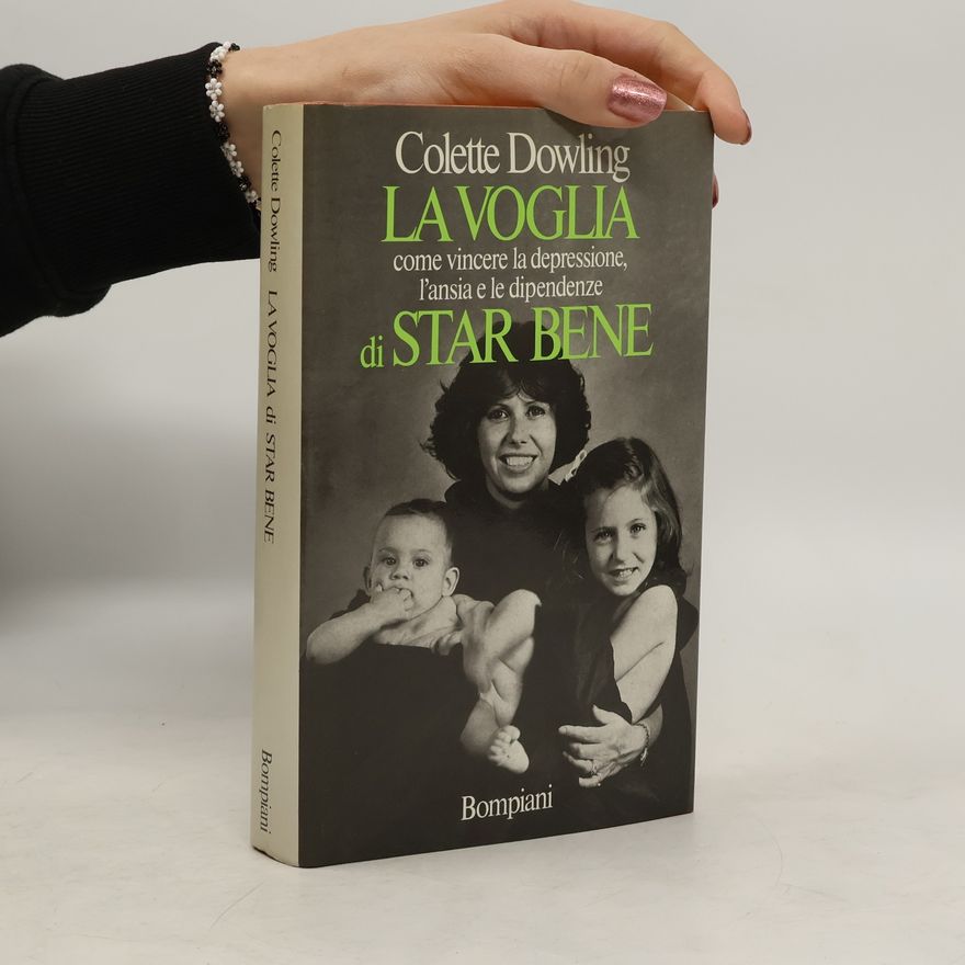 Colette Dowling La voglia di star bene