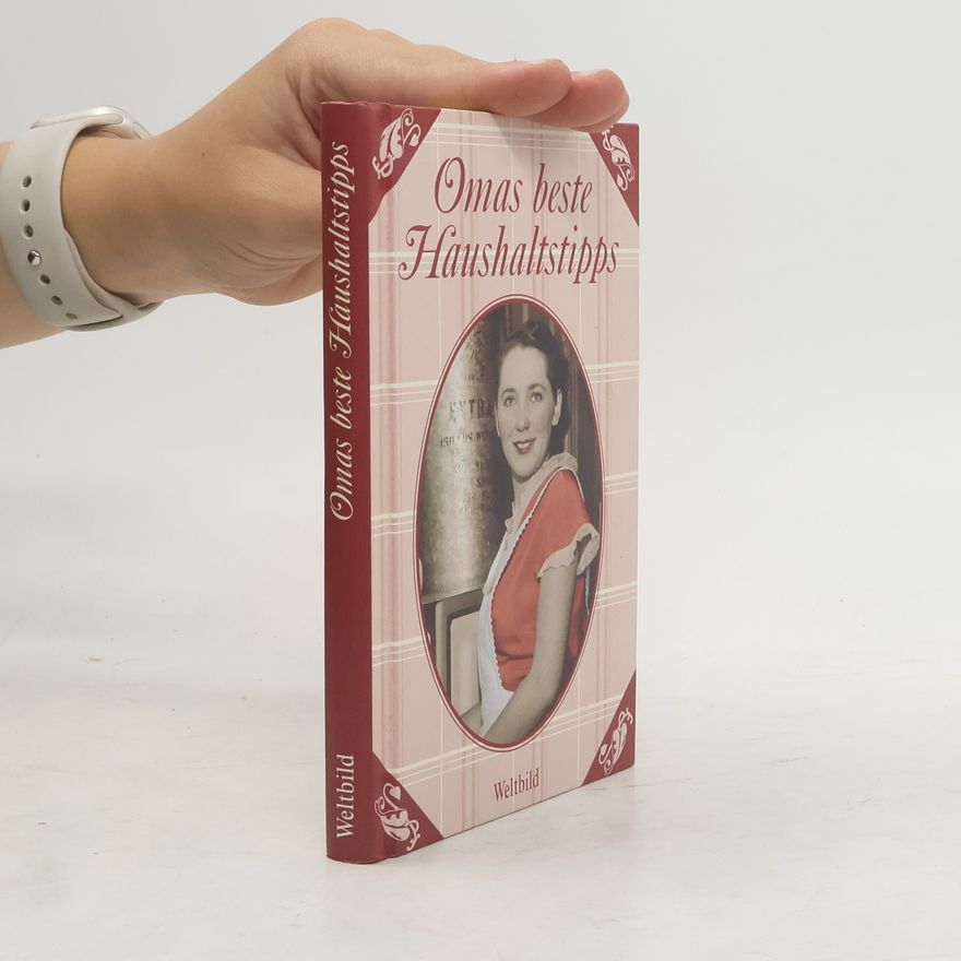 Marianne Schönhauser Omas beste Haushaltstipps