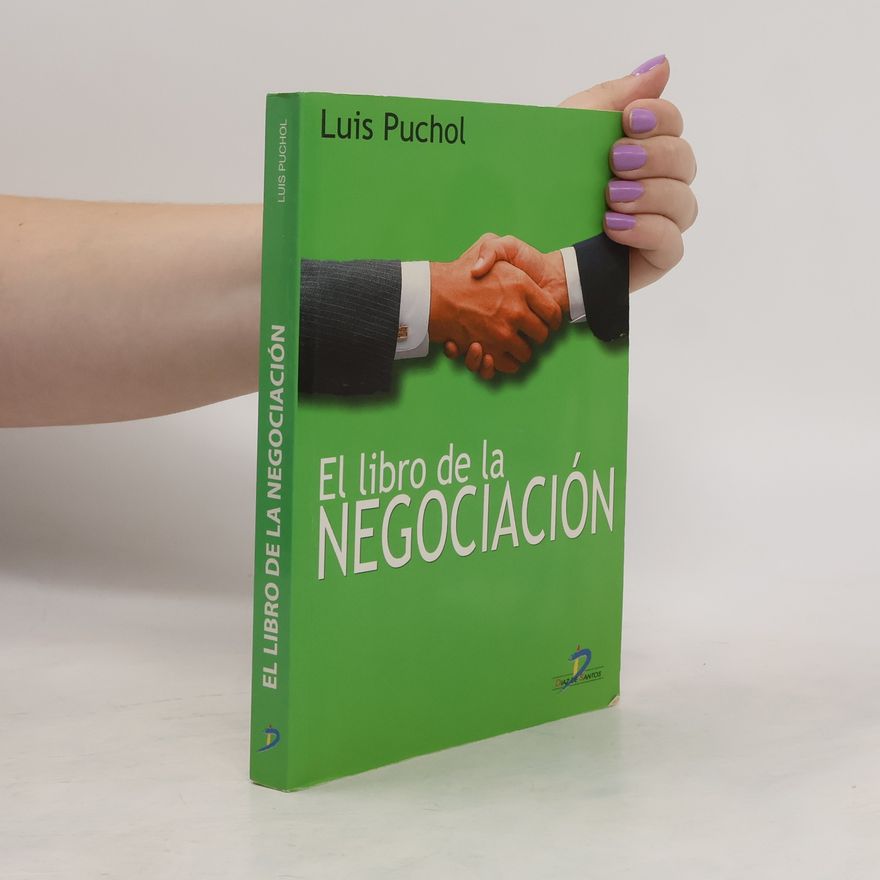 Luis Puchol El libro de la negociación