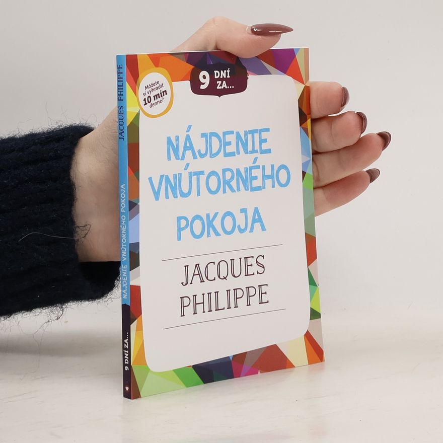 Jacques-Philippe Saint-Gérand 9 dní za nájdenie vnútorného pokoja
