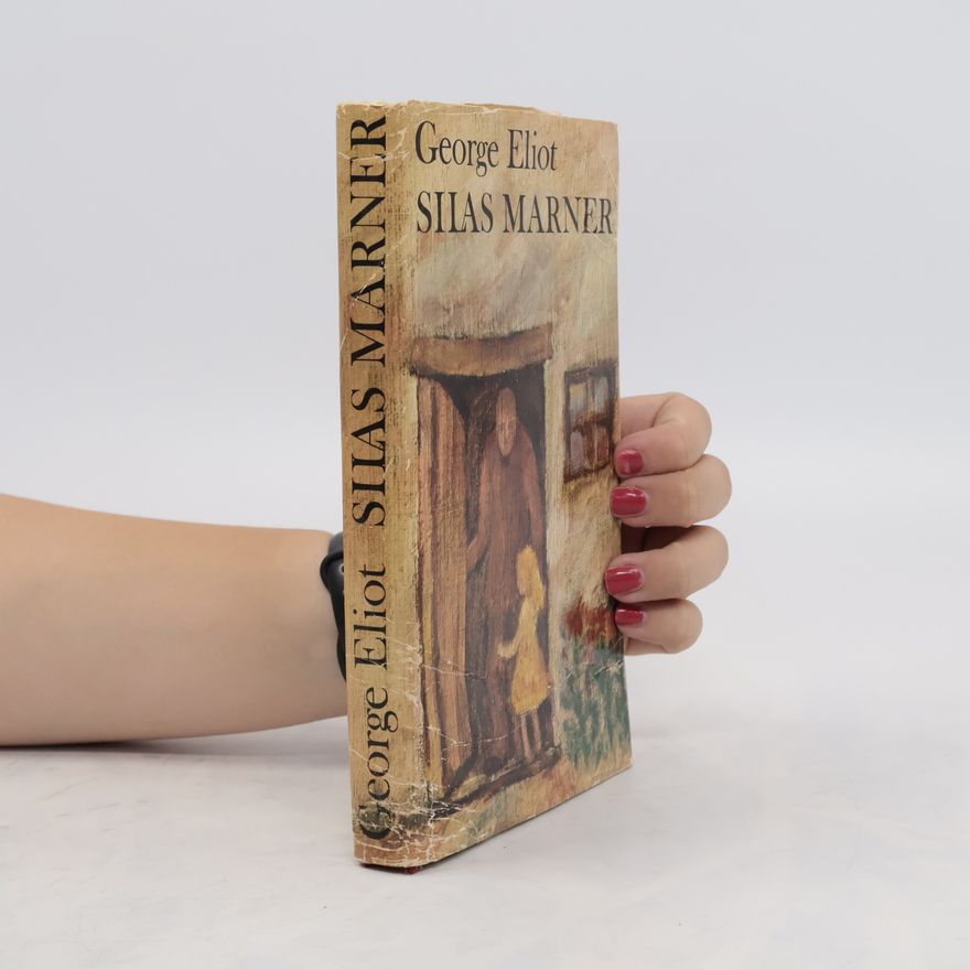 George Eliot Silas Marner