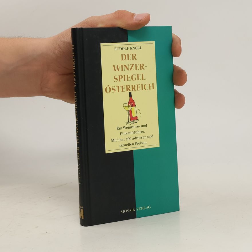 Rudolf Knoll Der Winzerspiegel Österreich