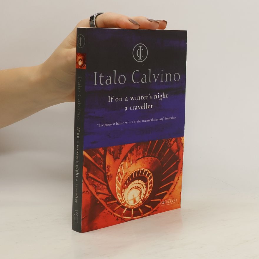 Italo Calvino If on a Winter's Night a Traveller