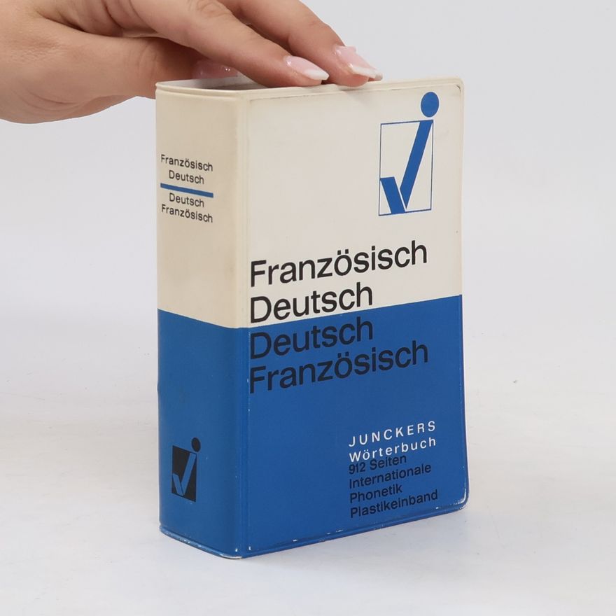 Collectif d'auteurs Französisch Deutsch, Deutsch Französisch