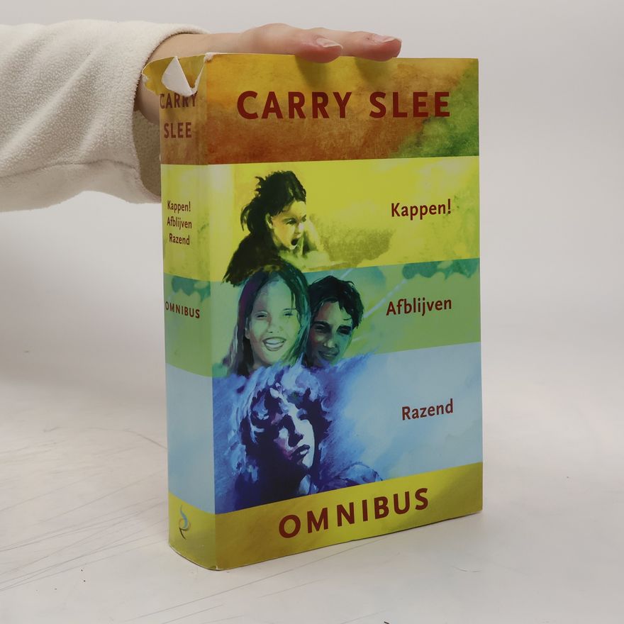 Carry Slee Kappen! Afblijven Razend