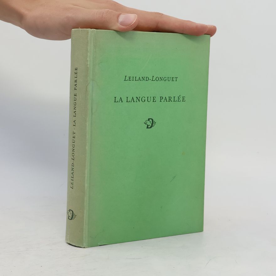 Irene Leiland-Longuet La langue Parlée