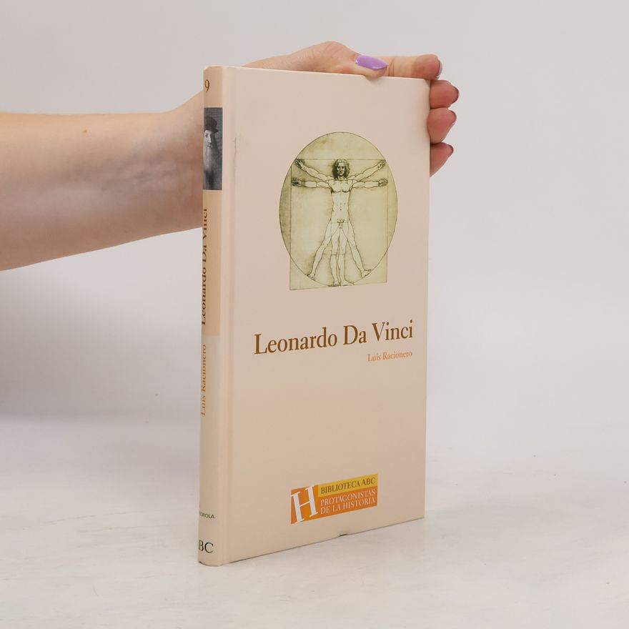 Luis Racionero Leonardo Da Vinci