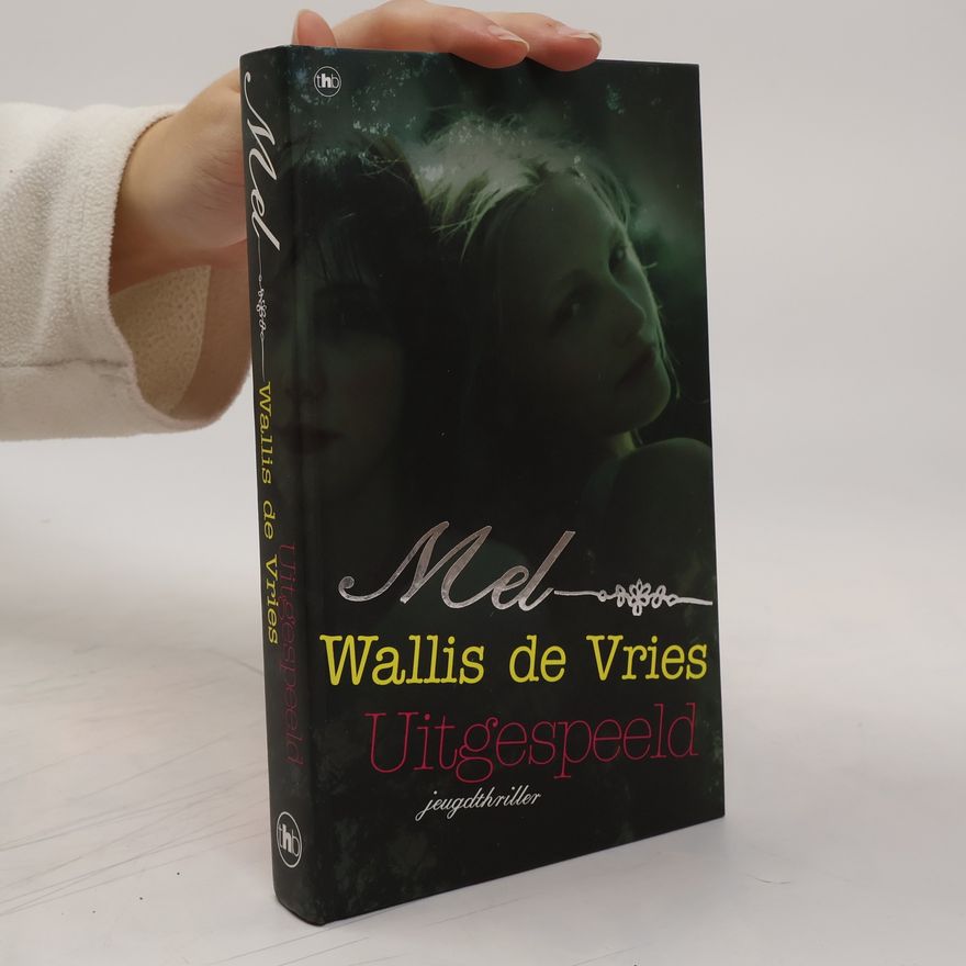 Mel Wallis de Vries Uitgespeeld