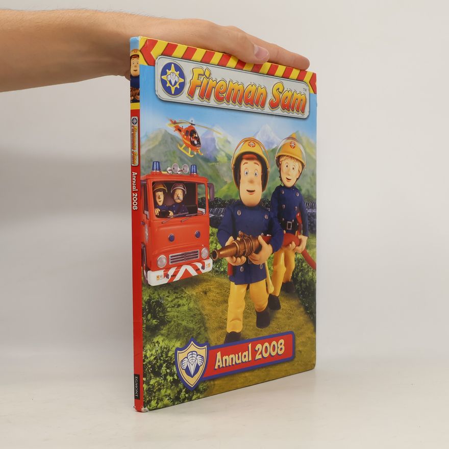 Various authors Fireman Sam Annual 2008
