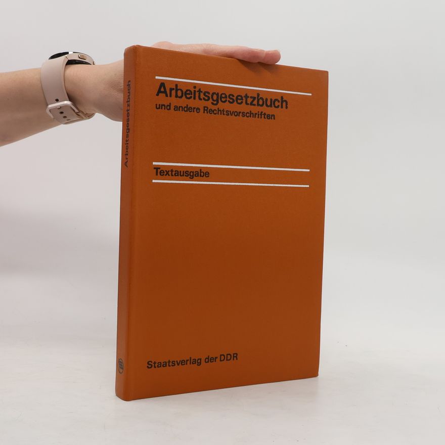 Collectif d'auteurs Arbeitsgesetzbuch und andere Rechtsvorschriften