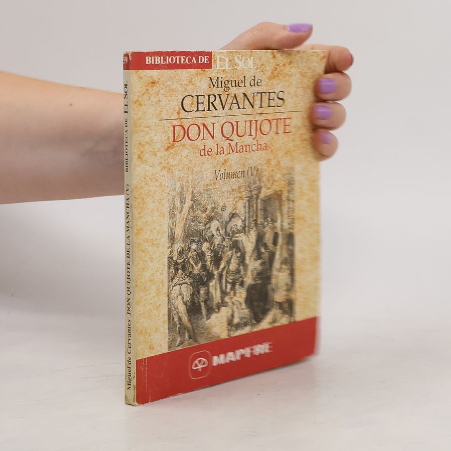 Miguel de Cervantes Don Quijote de la Mancha