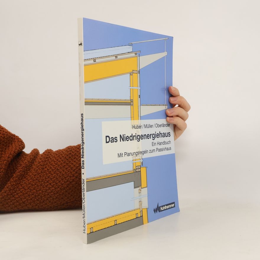 Judith Huber Das Niedrigenergiehaus