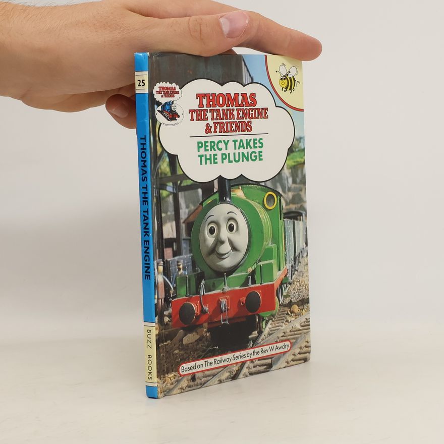 Reverend W. Awdry Thomas the Tank Engine & Friends - 25: Percy Takes the Plunge