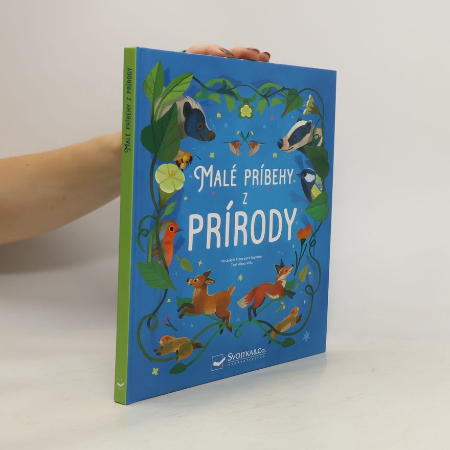 Francesca Sudano Malé príbehy z prírody
