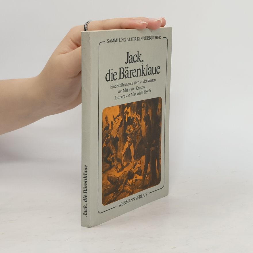 Max Wulff Jack, die Bärenklaue