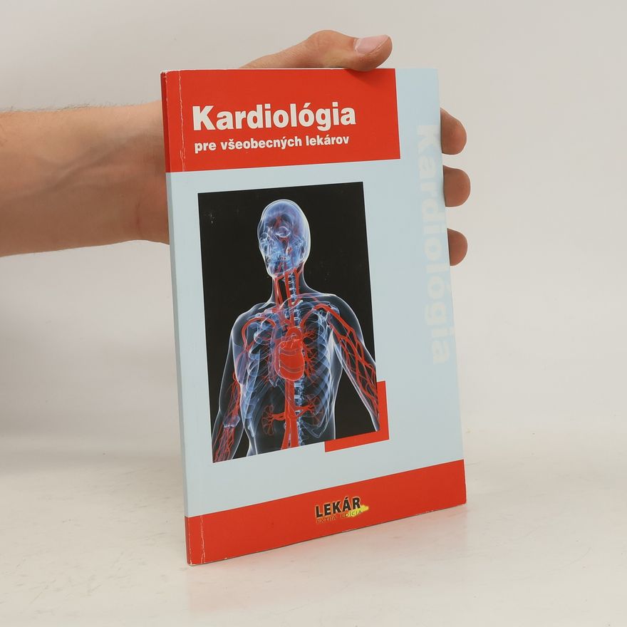 Andrej Dukát Kardiológia pre všeobecných lekárov