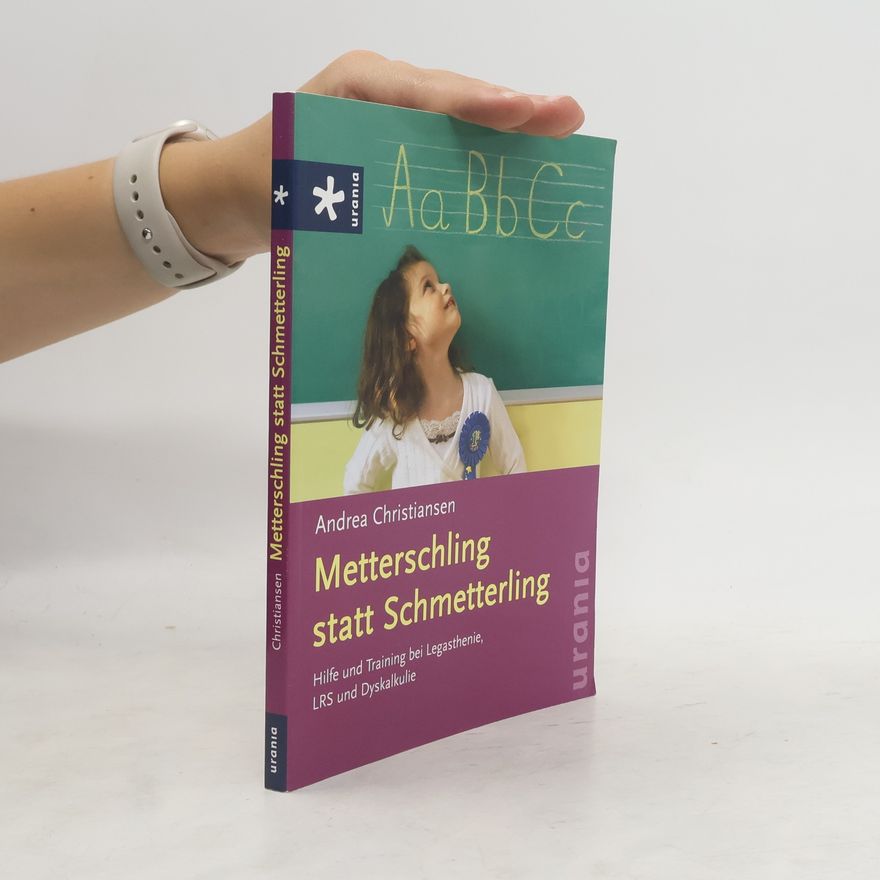 Andrea Christiansen Metterschling statt Schmetterling