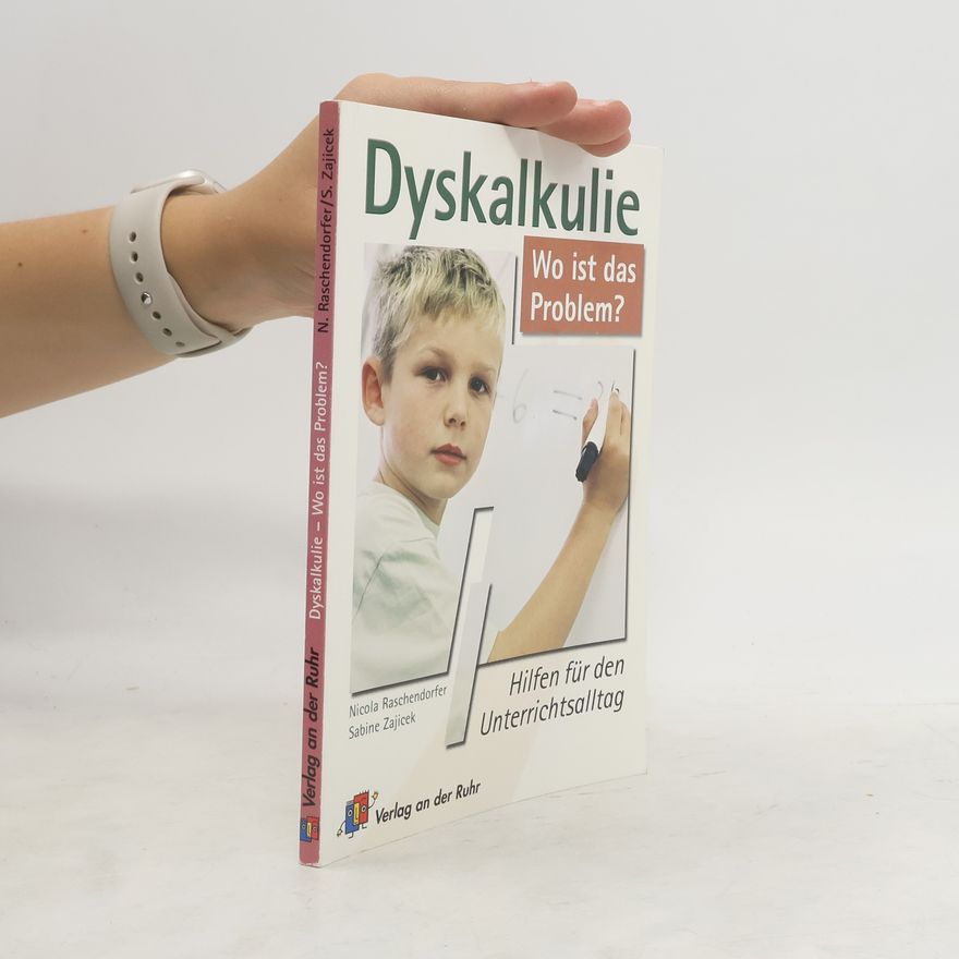 Nicola Raschendorfer Dyskalkulie - wo ist das Problem?