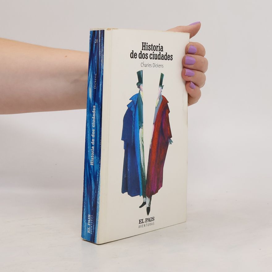 Charles Dickens Historia de dos ciudades