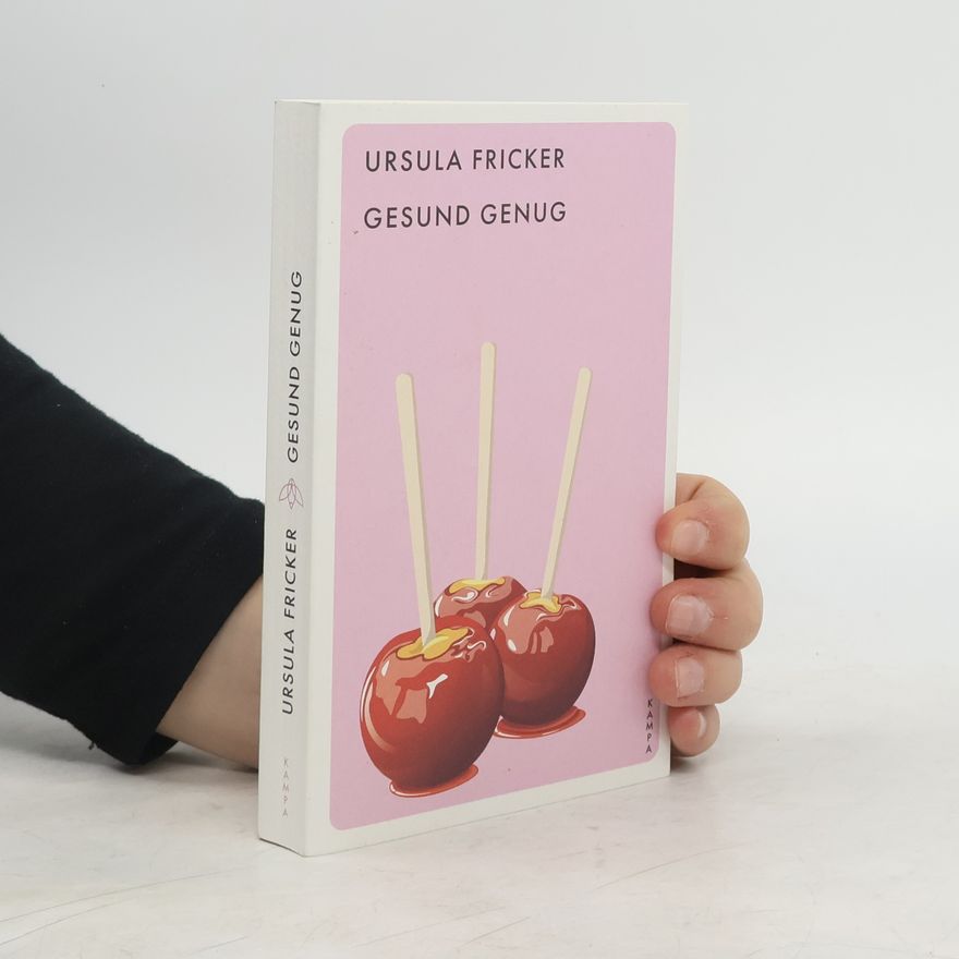 Ursula Fricker Gesund genug