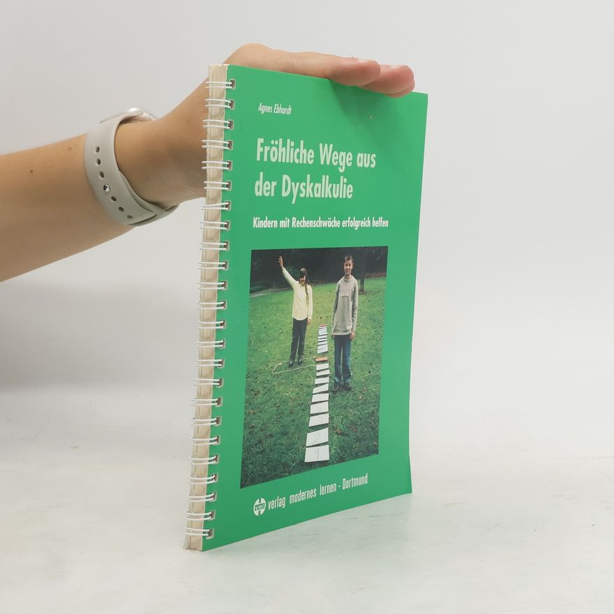 Agnes Ebhardt Fröhliche Wege aus der Dyskalkulie