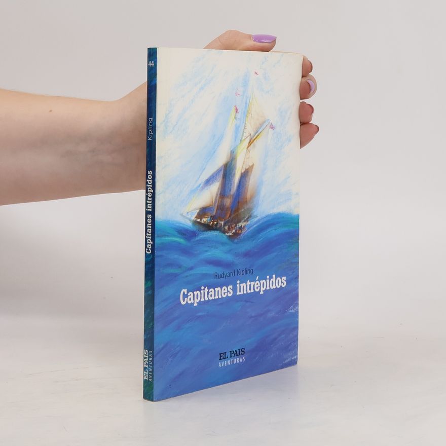 Rudyard Kipling Capitanes intrépidos