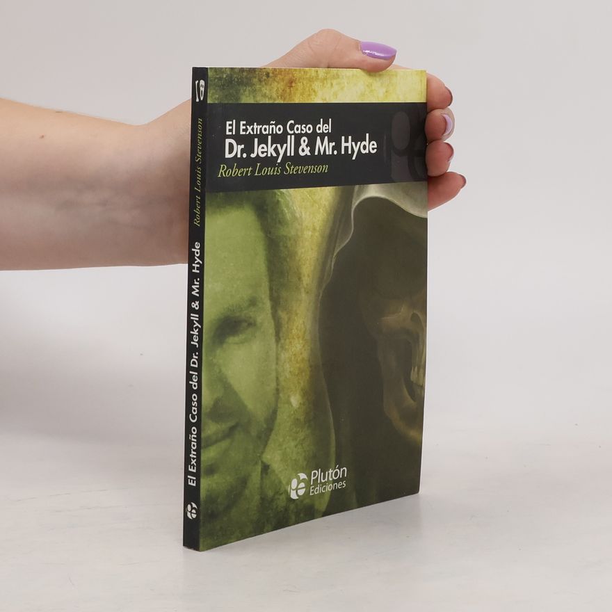 Robert Louis Stevenson El extraño caso del Dr. Jekyll y Mr. Hyde