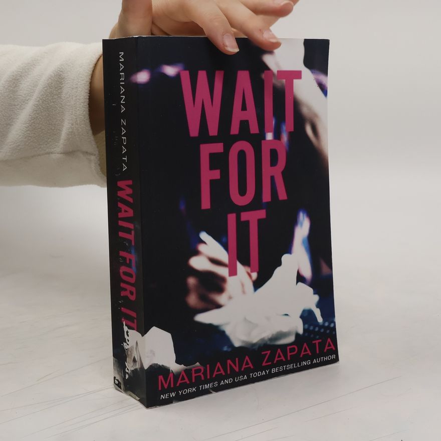Mariana Zapata Wait For It