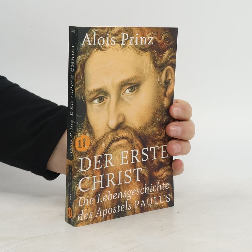 Alois Prinz Der erste Christ